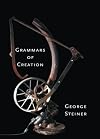 Grammars of Creation