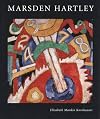 Marsden Hartley: American Modernist
