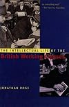 The Intellectual Life of the British Working Classes