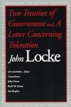 Two Treatises of Government and A Letter Concerning Toleration