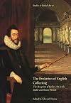 The Evolution of English Collecting: The Reception of Italian Art in the Tudor and Stuart