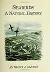 Seabirds: A Natural History
