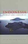Indonesia: Peoples and Histories