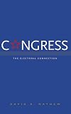 Congress: The Electoral Connection, Second Edition