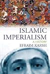 Islamic Imperialism: A History