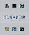 Glamour: Fashion, Industrial Design, Architecture