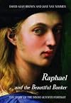 Raphael and the Beautiful Banker: The Story of the Bindo Altoviti Portrait