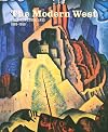 The Modern West: American Landscapes, 1890-1950 (Museum of Fine Arts, Houston)