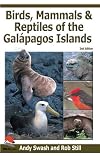 Birds, Mammals, and Reptiles of the Galápagos Islands: An Identification Guide
