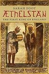 Æthelstan: The First King of England