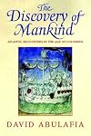 The Discovery of Mankind: Atlantic Encounters in the Age of Columbus