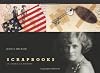 Scrapbooks: An American History