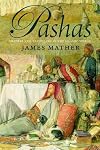 Pashas: Traders and Travellers in the Islamic World
