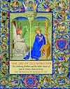 The Art of Illumination: The Limbourg Brothers and the "Belles Heures" of Jean de France, Duc de Berry (Metropolitan Museum of Art)