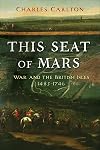 This Seat of Mars: War and the British Isles, 1485-1746