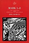 Mark 1-8: A New Translation with Introduction and Commentary