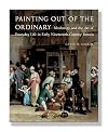 Painting out of the Ordinary: Modernity and the Art of Everday Life in Early Nineteenth-Century England (Paul Mellon Centre for Studies in Britis)