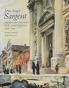 John Singer Sargent: Venetian Figures and Landscapes, 1898-1913