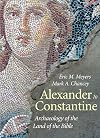 Archaeology of the land of the Bible. Volume III: Alexander to Constantine