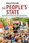 The People's State: East German Society from Hitler to Honecker