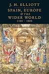 Spain, Europe and the Wider World 1500-1800
