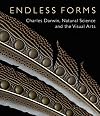 Endless Forms: Charles Darwin, Natural Science, and the Visual Arts (Yale Center for British Art)