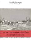 Furs and Frontiers in the Far North: The Contest among Native and Foreign Nations for the Bering Strait Fur Trade
