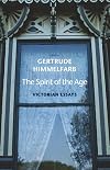 The Spirit of the Age: Victorian Essays