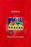 Judaism: A Way of Being
