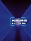 Masterpieces from The Museum of Fine Arts, Houston: Director's Choice