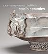 Contemporary British Studio Ceramics (Mint Museum of Craft and Design)
