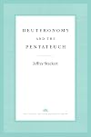 Deuteronomy and the Pentateuch (The Anchor Yale Bible Reference Library)