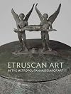 Etruscan Art: in The Metropolitan Museum of Art