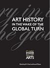 Art History in the Wake of the Global Turn