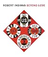 Robert Indiana: Beyond LOVE