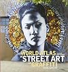 The World Atlas of Street Art and Graffiti