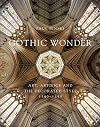 Gothic wonder : art, artifice and the decorated style 1290-1350