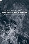 Remoteness and modernity : transformation and continuity in Northern Pakistan