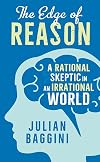 The Edge of Reason: A Rational Skeptic in an Irrational World