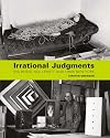 Irrational Judgments: Eva Hesse, Sol LeWitt, and 1960s New York