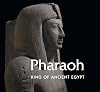 Pharaoh: King of Ancient Egypt