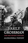 Vasily Grossman and the Soviet century