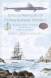 Endless Novelties of Extraordinary Interest: The Voyage of H.M.S. Challenger and the Birth of Modern Oceanography