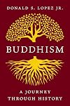 Buddhism: A Journey through History