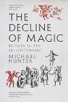 The Decline of Magic: Britain in the Enlightenment