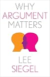 Why Argument Matters