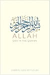 Allah: God in the Qur’an