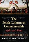 The Polish-Lithuanian Commonwealth, 1733-1795: Light and Flame