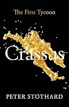 Crassus: The First Tycoon