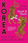 Korea: A New History of South and North